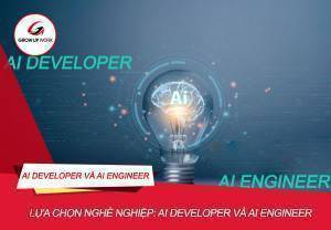 Phân biệt nghề nghiệp: AI Developer và AI Engineer